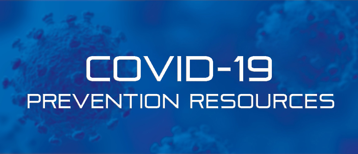COVID-19 Prevention Resources